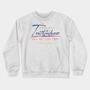 Truthfulness Will Set You Free - Project Veritas Light Crewneck Sweatshirt